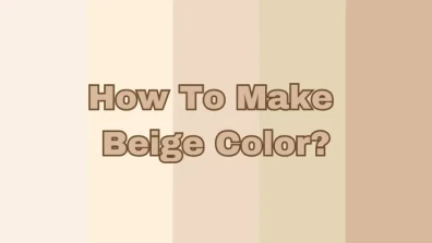 How to Make Beige Color