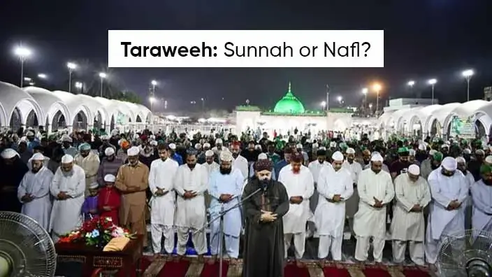 taraweeh sunnah or nafl