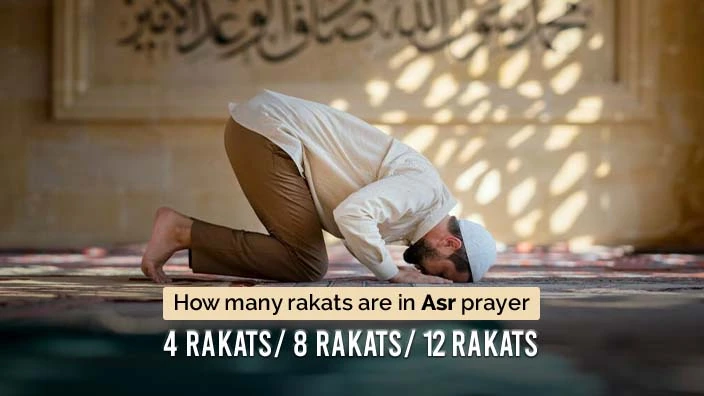 How Many Rakat in Asr Prayer - Complete Guide to Praying