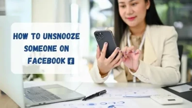 How to Unsnooze Someone on Facebook